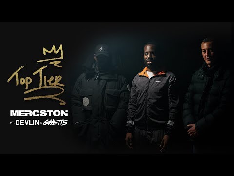 MERCSTON - TOP TIER (feat. DEVLIN & GHETTS)