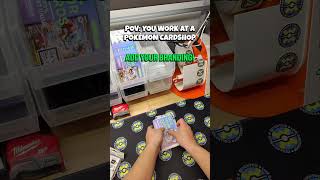 POV: You work at a Pokémon Cardshop Ep. 4 #pokémoncards #pokemon #pokemontcg #pov #fyp