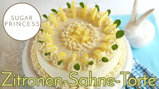Himmlisch zarte Zitronen-Sahnetorte mit Buttermilch | Rezept von Sugarprincess