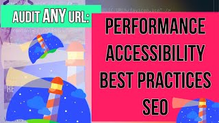 Google Lighthouse tutorial (20223: How to audit any website for speed,