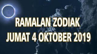 Ramalan Zodiak Jumat 4 Oktober 2019