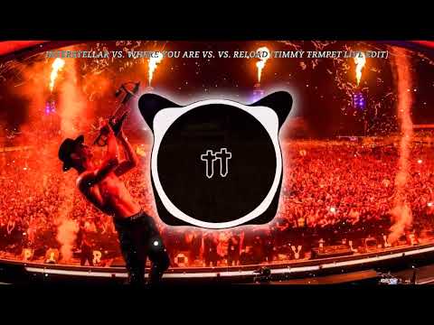 Interstellar vs. Where You Are vs. Reload / Timmy Trumpet Live Edit