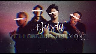 Yellowcard - Only One | Cover By Diosdu