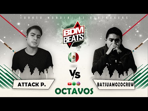 Attack Production O vs Batsuamozocrew - BDM BEATS 🇲🇽 (8° de final)