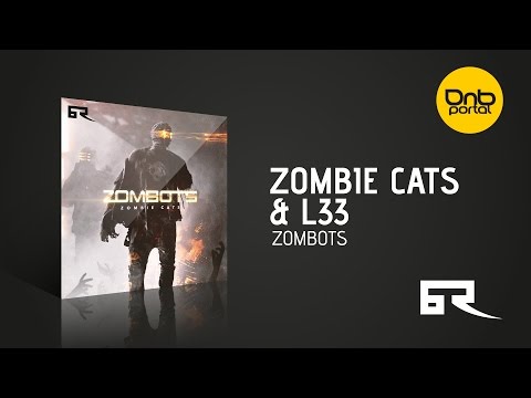 Zombie Cats & L 33 - Zombots [Bad Taste Recordings]