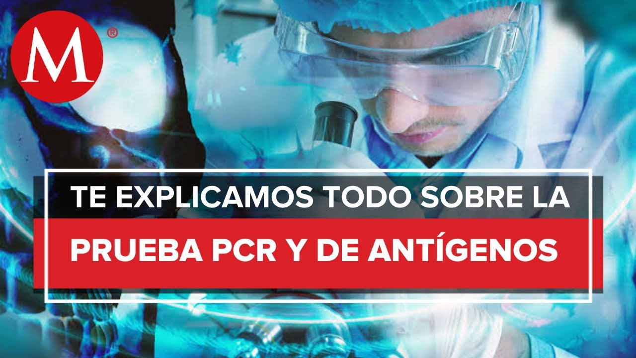 ¿Cuál es la diferencia entre la prueba PCR y la prueba de antígenos para detectar el covid