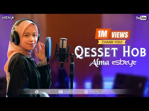 Qesset Hob || ALMA ESBEYE ||  قصة حب - ألما