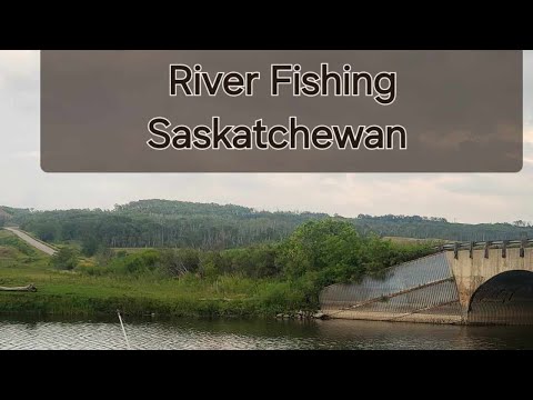 River Fishing Saskatchewan