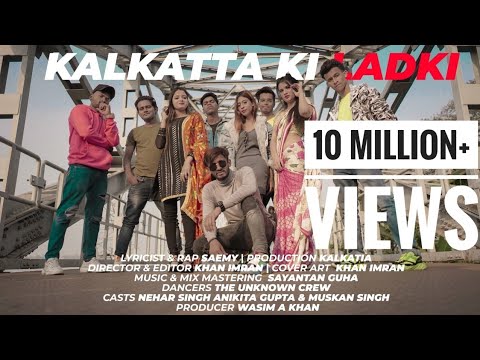 Kalkatta Ki Ladki (Official Music Video) | Saemy | Kalkatia | Kolkata Rap In 4K