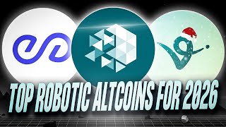 If I Started Investing in Robotic Altcoins in 2026, This Is What I'd Do