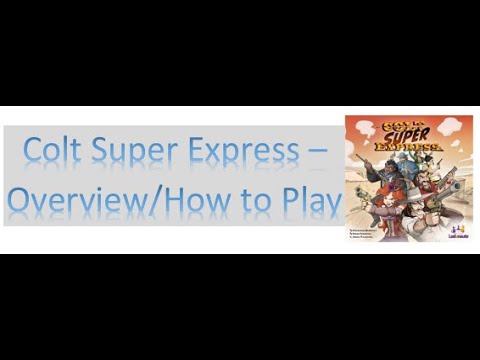 Colt Super Express - Overview/How to Play