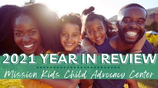 Mission Kids' 2021 - Year in Review
