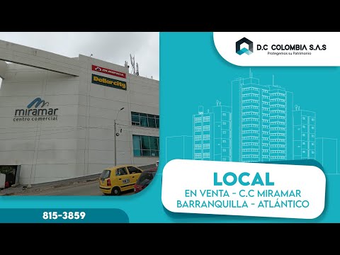 LOCAL EN VENTA EN EL CENTRO COMERCIAL MIRAMAR EN BARRANQUILLA