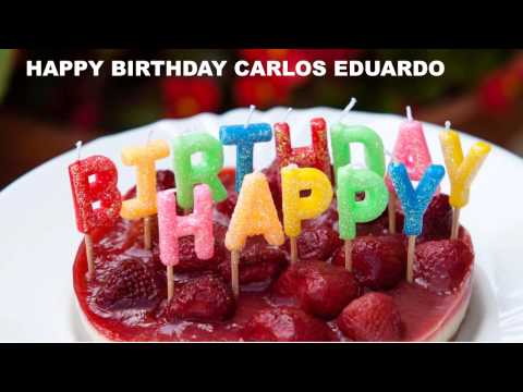 CarlosEduardo   Cakes Pasteles - Happy Birthday