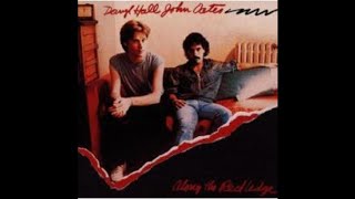 Don&#39;t Blame It On Love Daryl Hall &amp; John Oates