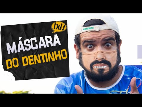 MÁSCARA DO DENTINHO