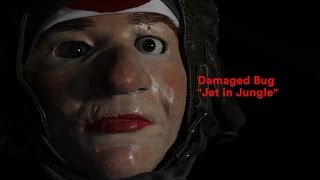 Damaged Bug - &quot;Jet In Jungle&quot; (Official Music Video)