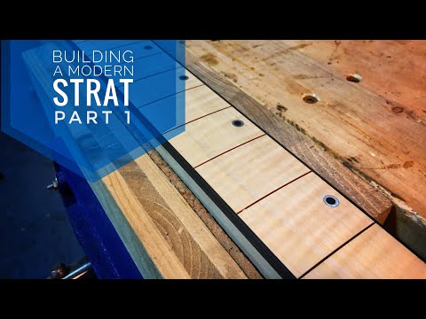 Building a modern strat guitar - Part 1/7