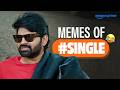 Memes Of Single Sree Vishnu Vennela Kishore Ketika Sharma Ivana Hindi Dubbed Prime Video IN