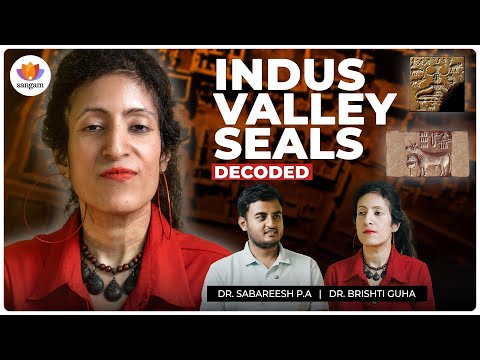 Indus Script DECODED: Sanskrit Origin Proves NO Aryan Invasion | Dr. Brishti Guha #sangamtalks