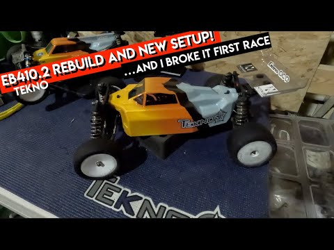 TEKNO EB410.2 gets a REBUILD and NEW RACE SETUP  - Netcruzer RC