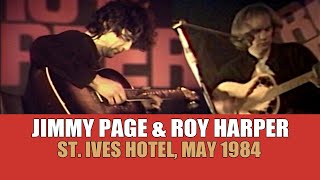 Jimmy Page &amp; Roy Harper -  St Ives, UK 1984 (Same Old Rock)
