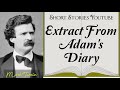 Extract From Adam's Diary by Mark Twain | Audiobooks Youtube Free | Mark Twain Short Stories