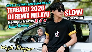 Download lagu Kenapa Harus Ada Kata Putus ' Dj Remix Melayu 2026 ! Sekali Putar Langsung Nagih'Lagu Jujur-No Skip mp3 Download lagu Kenapa Harus Ada Kata Putus ' Dj Remix Melayu 2026 ! Sekali Putar Langsung Nagih'Lagu Jujur-No Skip mp3