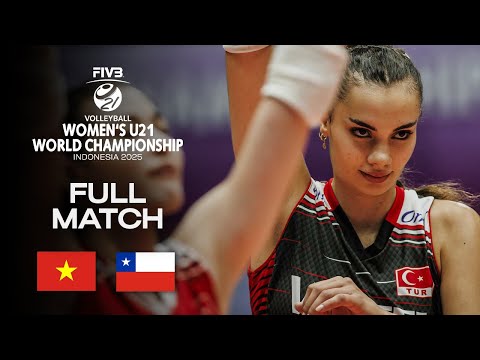 Vietnam vs. Chile - Classification 17-20 | Women's U21 World Champs 2025 - Full Match