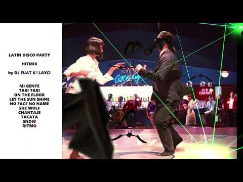 LATIN DISCO PARTY MIX by DJ FUAT KALAYCI