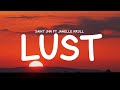SAINt JHN - Lust ft Janelle Kroll (Lyrics)