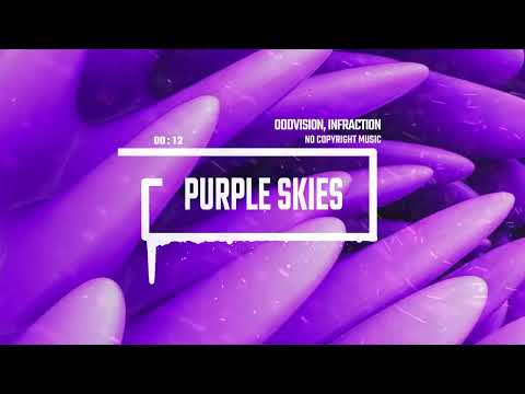 Future Bass Technology by OddVision, Infraction [No Copyright Music] / Purple Skies