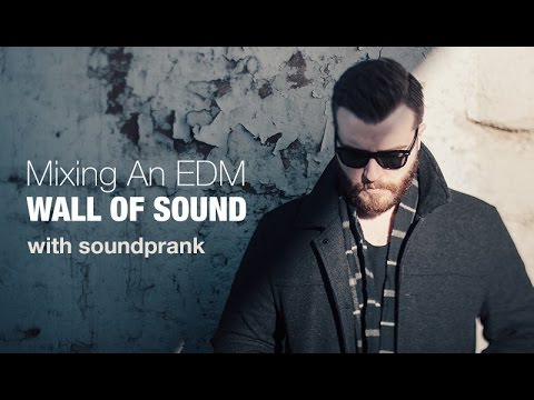 Free Download Mixing an EDM Wall of Sound TUTORiAL-SYNTHiC4TE