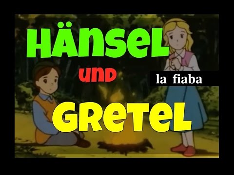 TEDESCO FACILE #45 - LA FIABA DI HÄNSEL & GRETEL
