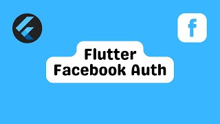 Flutter Facebook Auth | How To Implement Facebook Auth And Retrieve Public Profile + Source Code
