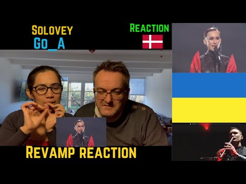🇺🇦UKRAINE | Go_A - “Solovey | REVAMP REACTION | Eurovision 2020| Denmark