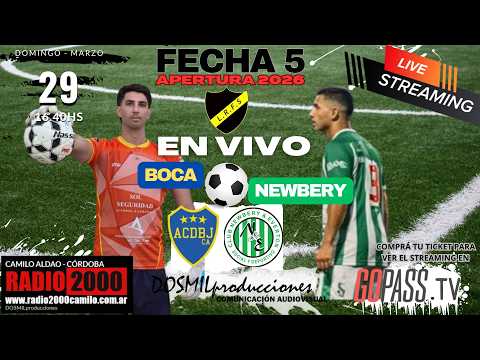 EN VIVO -  DEF.BOCA Camilo Aldao vs NEWBERY  Cruz Alta  - FECHA 5 - AP 2026  - LRFS