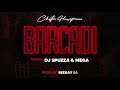 Chester Houseprince - Barcadi ft. Dj Spuzza & Mega (Official Audio)