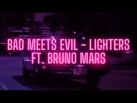 Bad Meets Evil - Lighters ft. Bruno Mars 1 Hour loop