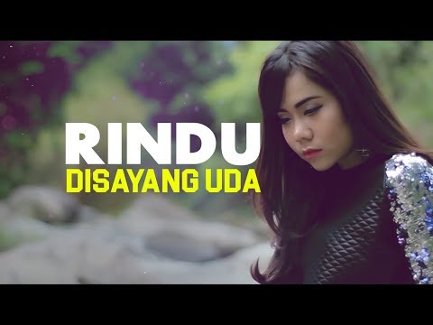 Download Lagu Rindu Disayang Uda Mp3 Gratis