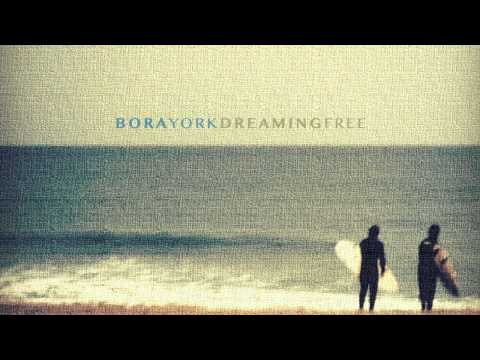 Bora York  |  Close Your Eyes