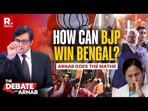 Arnab's Analysis: What Would It Take For The BJP To Win Bengal Elections