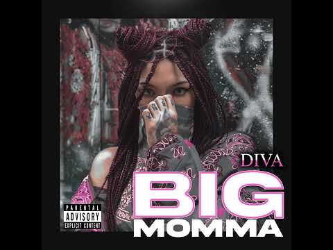 Diva - Big Momma (Audio)