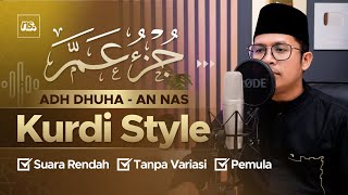 Download lagu Adh-Dhuha - An-Nas Irama Kurdi | Bilal Qori mp3 Download lagu Adh-Dhuha - An-Nas Irama Kurdi | Bilal Qori mp3