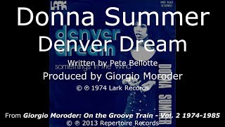 Donna Summer - Denver Dream LYRICS - Remastered 1974