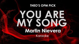 You Are My Song | Martin Nievera karaoke