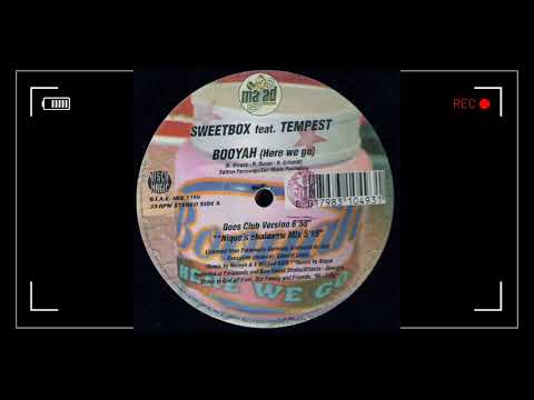 Sweetbox Feat  Tempest ‎– Booyah (Here We Go) (Goes Club Version)