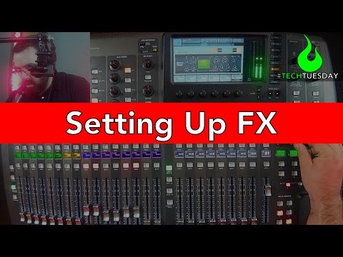 X32 Effects Setup - #AscensionTechTuesday - EP025