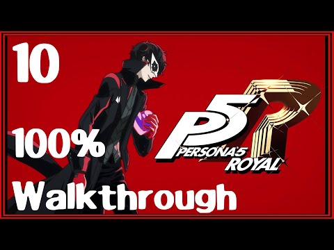 Persona 5 Royal 100% Walkthrough Guide Part 10 ***Contains Spoilers*** 4/22 to 4/28