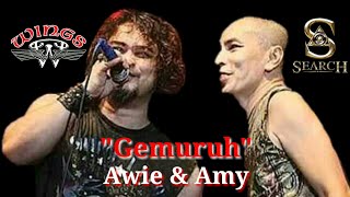 Download lagu Gemuruh ~ Awie Wings & Amy Search (lirik) mp3
